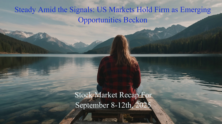 Steady Amid the Signals: US Markets Hold Firm as Emerging Opportunities Beckon